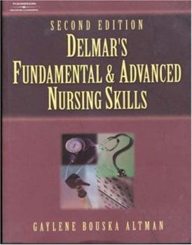 Paperback Delmar S Fundamental and Advanced Nursing Skills Book