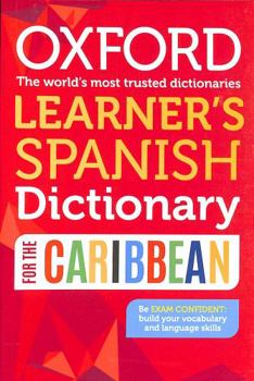 Paperback Oxford Learner's Spanish Dictionary for the Caribbean Book