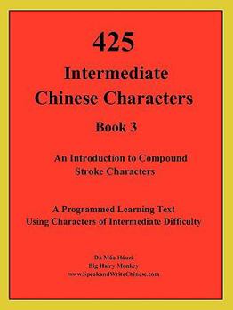 Paperback 425 Intermediate Chinese Characters Book