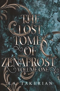 Paperback The Lost Tomes of Zenafrost: Volume One Book