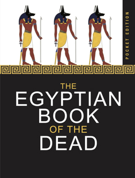Paperback The Egyptian Book of the Dead Book