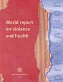 Paperback World Report on Violence and Health Book