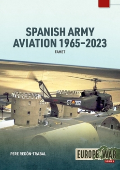 Paperback Spanish Army Aviation 1965-2023: Famet Book