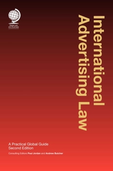 Hardcover International Advertising Law: A Practical Global Guide Book