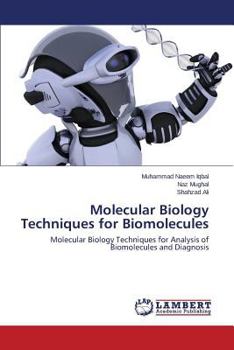 Paperback Molecular Biology Techniques for Biomolecules Book