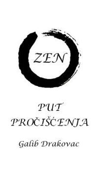 Paperback Zen - Put Prociscenja [Bosnian] Book