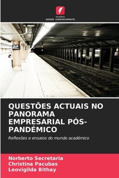 Paperback Questões Actuais No Panorama Empresarial Pós-Pandémico [Portuguese] Book