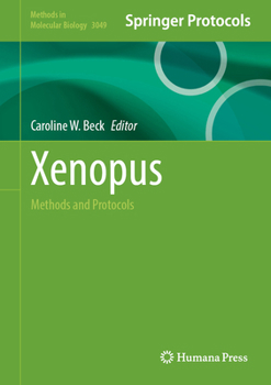 Hardcover Xenopus: Methods and Protocols Book