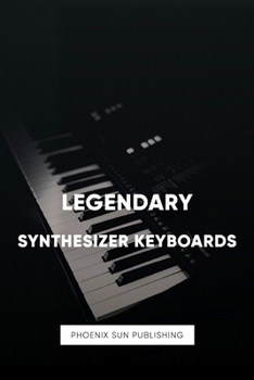 Paperback Legendary Synthesizer Keyboards Book