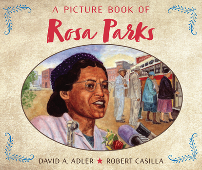 A Picture Book of Rosa Parks (Picture Book Biography) - Book  of the Picture Book Biography
