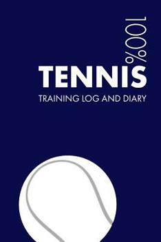 Paperback Tennis Training Log and Diary: Training Journal for Tennis - Notebook Book