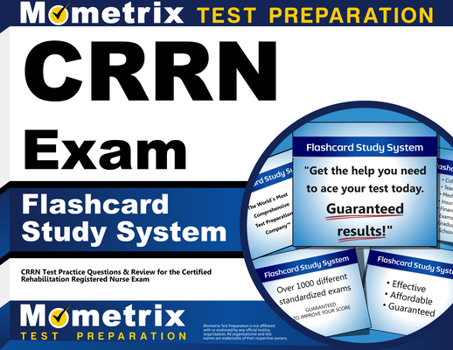 Crrn Exam Flashcard Study System: Crrn Test Practice Questions and Review for the Certified Rehabilitation Registered Nurse Exam