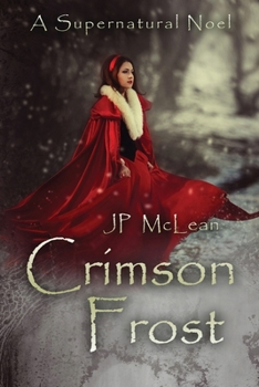 Paperback Crimson Frost: A Supernatural Noel Book