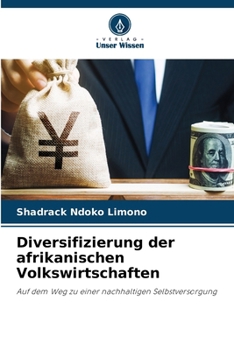 Paperback Diversifizierung der afrikanischen Volkswirtschaften [German] Book