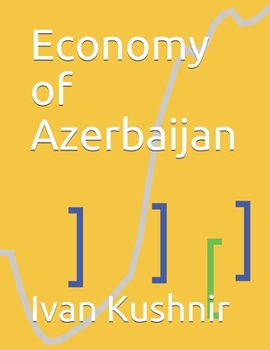 Paperback Economy of Azerbaijan Book