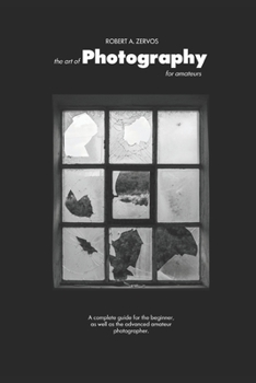 Paperback The art of Photography for amateurs Book