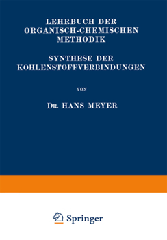 Paperback Synthese Der Kohlenstoffverbindungen [German] Book