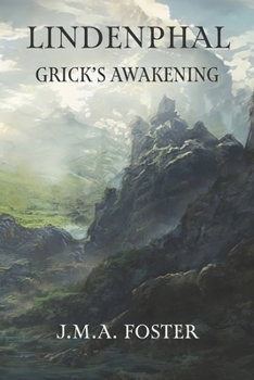 Lindenphal: Grick's Awakening