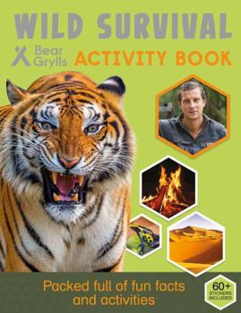 Paperback Bear Grylls Sticker Activity: Wild Survival (Bear Grylls Activity) Book