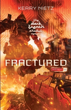 Paperback Fractured: Fragment Two Book