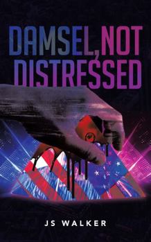 Paperback Damsel, Not Distressed Book