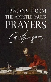 Paperback Lessons from the Apostle Paul's Prayers Book