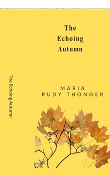 Paperback The Echoing Autumn Book