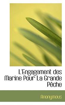 Paperback L'Engagement Des Marine Pour La Grande P Che Book