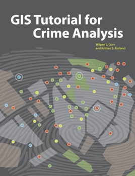 Paperback GIS Tutorial for Crime Analysis [With DVD] Book