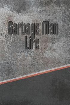 Paperback Garbage Man Life: Personalized Isometric Dot Notebook 120 Pages 6x9 Book