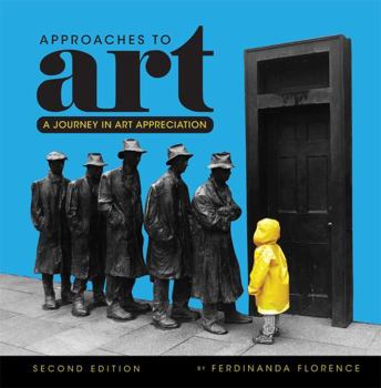 Paperback Approaches to Art: A Journey in Art Appreciation Book