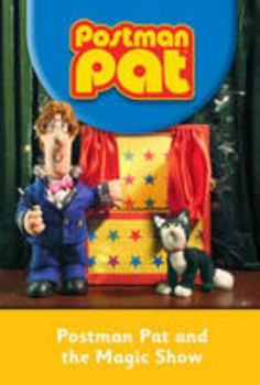 Hardcover Postman Pat and the Magic Show Book