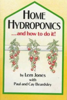 Paperback Home Hydroponics and How to Do It! Book