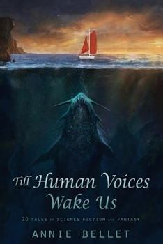 Paperback Till Human Voices Wake Us Book