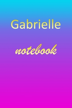 Gabrielle: Blank Notebook | Wide Ruled Lined Paper Notepad | Writing Pad Practice Journal | Custom Personalized First Name Initial G Blue Purple Gold ... Homeschool & University Organizer Daybook