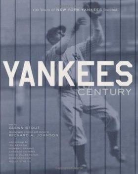Hardcover Yankees Century: 100 Years of New York Yankees Baseball Book