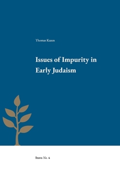 Paperback Issues of Impurity in Early Judaism Book
