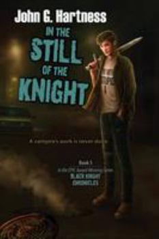 Paperback In the Still of the Knight Book