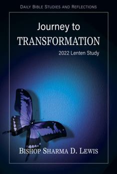 Paperback Journey to Transformation: 2022 Lenten Study Book