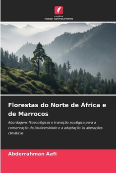 Florestas do Norte de África e de Marrocos (Portuguese Edition)