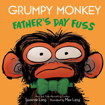 Library Binding Grumpy Monkey Father's Day Fuss Book