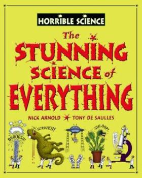The Horrible Science Of Everything - Book  of the Horrible Science