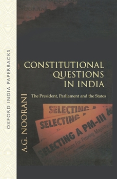Paperback Constitutional Questions in India: The President, Parliament and the States Book