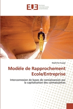 Paperback Modèle de Rapprochement Ecole/Entreprise [French] Book
