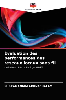 Paperback Évaluation des performances des réseaux locaux sans fil [French] Book