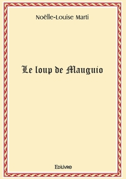 Paperback Le loup de Mauguio [French] Book