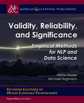 Paperback Validity, Reliability, and Significance: Empirical Methods for Nlp and Data Science Book