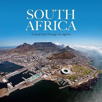 Hardcover South Africa: A Visual Tour Through Its Regions Book