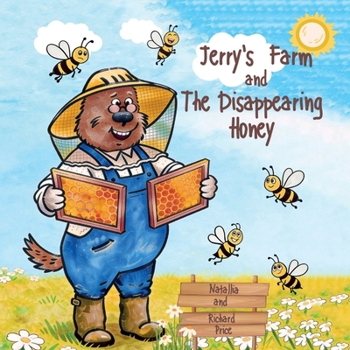 Paperback Jerry's Farm and The disappearing Honey Book