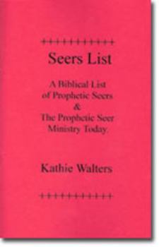 Paperback seers list a biblical list of prophetic seers and the prophetic seer ministry today Book